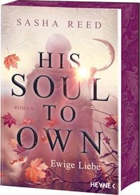 Produktbild: His Soul To Own &ndash; Ewige Liebe
