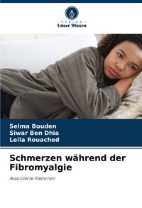 Produktbild: Schmerzen w&auml;hrend der Fibromyalgie
