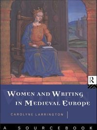 Produktbild: Women and Writing in Medieval Europe: A Sourcebook