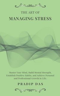 Produktbild: The Art of Managing Stress