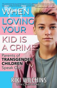 Produktbild: When Loving Your Kid is a Crime