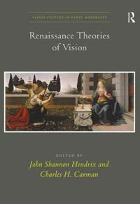 Produktbild: Carman, C: Renaissance Theories of Vision