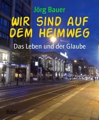 Produktbild: Wir sind auf dem Heimweg