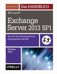 Bild vom Artikel Microsoft Exchange Server 2013 SP1 -  Das Handbuch vom Autor Thomas Joos