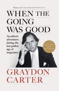 Produktbild: Carter, G: When the Going Was Good