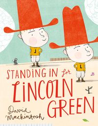 Produktbild: Standing in for Lincoln Green (Read aloud by Victoria Coren)