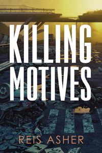 Produktbild: Killing Motives (Killing Games, #3)
