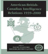 Produktbild: American-British-Canadian Intelligence Relations, 1939-2000