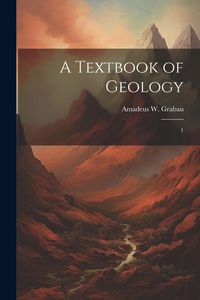 Produktbild: A Textbook of Geology: 1