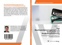 Produktbild: Das Beschwerdemanagement als Instrument zur Produktoptimierung