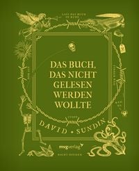 Produktbild: Das Buch, das nicht gelesen werden wollte