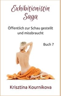 Produktbild: Exhibitionistin Saga Buch 7