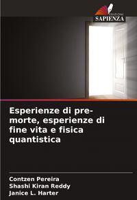 Produktbild: Esperienze di pre-morte, esperienze di fine vita e fisica quantistica