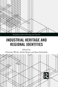 Produktbild: Industrial Heritage and Regional Identities