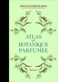 Produktbild: Atlas de botanique parfum&eacute;e