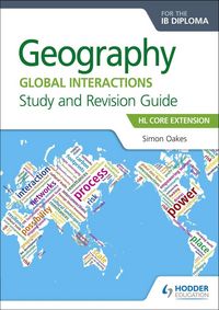 Produktbild: Geography for the IB Diploma Study and Revision Guide HL Core Extension
