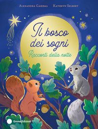 Produktbild: Il bosco dei sogni. Racconti della notte