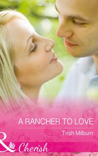 Produktbild: A Rancher To Love