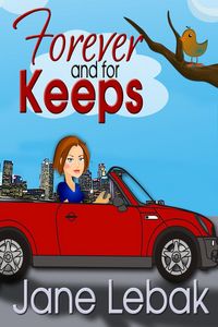 Produktbild: Forever And For Keeps (The Adventures Of Lee And Bucky, #2)