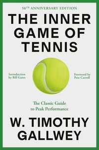 Produktbild: The Inner Game of Tennis (50th Anniversary Edition)