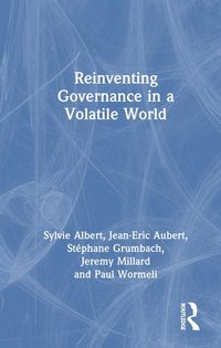 Produktbild: Reinventing Governance in a Volatile World