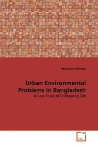 Produktbild: Rahman, M: Urban Environmental Problems in Bangladesh