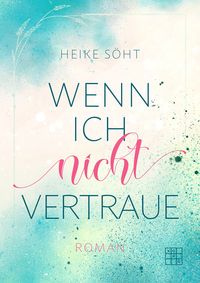 Produktbild: Wenn ich nicht vertraue