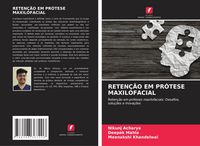 Produktbild: Reten&ccedil;&atilde;o Em Pr&oacute;tese Maxilofacial
