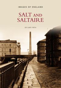 Produktbild: Salt and Saltaire: Images of England
