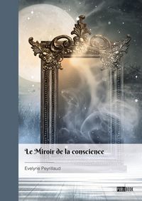 Produktbild: Le miroir de la conscience