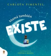 Produktbild: Mam&aacute; Tambi&eacute;n Existe / Mom Is Always There