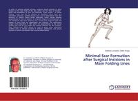 Produktbild: Minimal Scar Formation after Surgical Incisions in Main Folding Lines