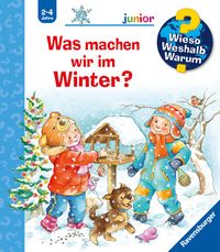 Bild vom Artikel Was machen wir im Winter? / Wieso? Weshalb? Warum? Junior Band 58 vom Autor Andrea Erne