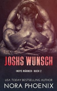 Produktbild: Joshs Wunsch (Indys M&auml;nner, #2)