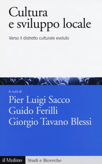 Produktbild: Cultura e sviluppo locale. Verso il distretto culturale evoluto