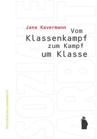 Produktbild: Vom Klassenkampf zum Kampf um Klasse
