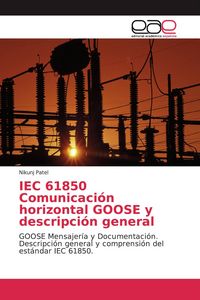 Produktbild: IEC 61850 Comunicaci&oacute;n horizontal GOOSE y descripci&oacute;n general