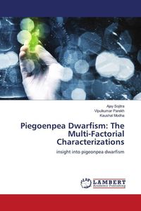 Produktbild: Piegoenpea Dwarfism: The Multi-Factorial Characterizations
