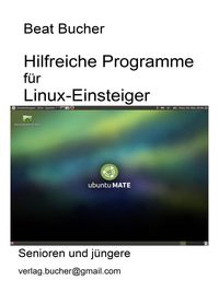 Produktbild: Hilfreiche Programme f&uuml;r Linux-Einsteiger