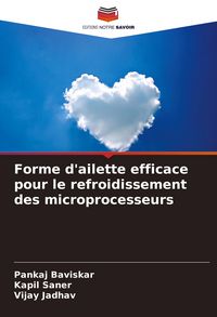 Produktbild: Forme d'ailette efficace pour le refroidissement des microprocesseurs