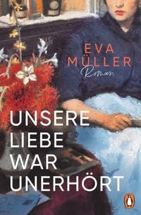 Produktbild: Unsere Liebe war unerh&ouml;rt