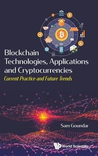 Produktbild: BLOCKCHAIN TECHNOLOGIES, APPLICATIONS AND CRYPTOCURRENCIES