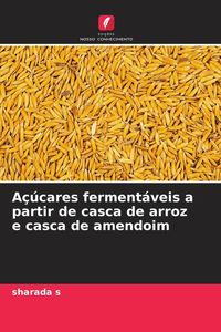 Produktbild: A&ccedil;&uacute;cares ferment&aacute;veis a partir de casca de arroz e casca de amendoim