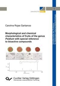 Produktbild: Morphological and chemical characteristics of fruits of the genus Psidium with special reference to bioactive compounds