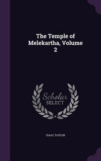 Produktbild: The Temple of Melekartha, Volume 2