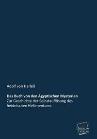 Produktbild: Harle&szlig;, A: Buch von den &Auml;gyptischen Mysterien