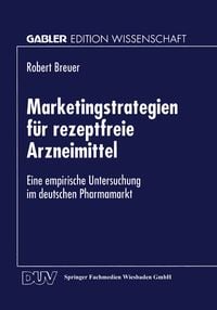 Produktbild: Marketingstrategien f&uuml;r rezeptfreie Arzneimittel