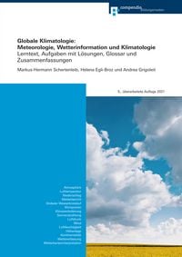 Produktbild: Globale Klimatologie: Meteorologie, Wetterinformation und Klimatologie