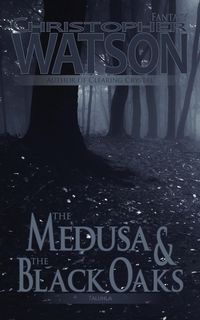 Produktbild: The Medusa & The Black Oaks