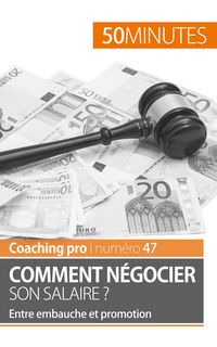 Produktbild: Comment n&eacute;gocier son salaire ?